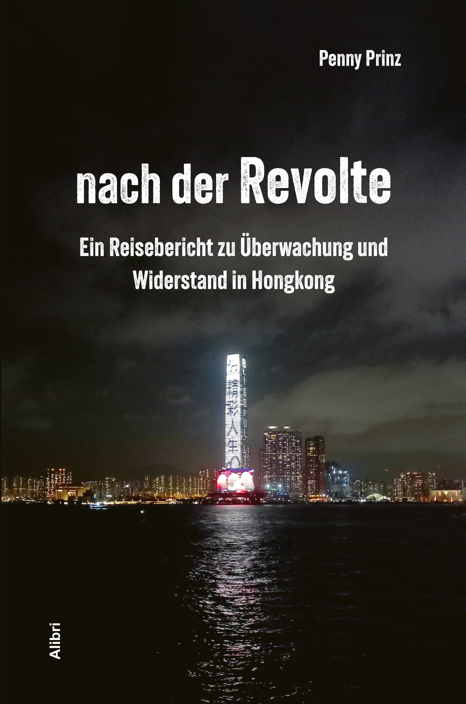 Buchcover: Nach der Revolte von Penny Prinz